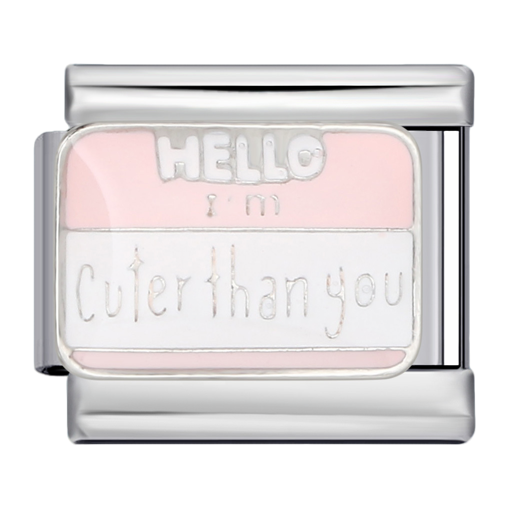C0768_Hello I'm Cuter than You Charm.png